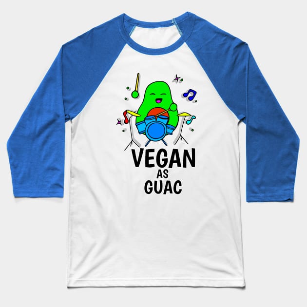 Vegan As Guac - Funny Avocado Cute Clipart Veggies - Musical Beats Drummer Baseball T-Shirt by MaystarUniverse